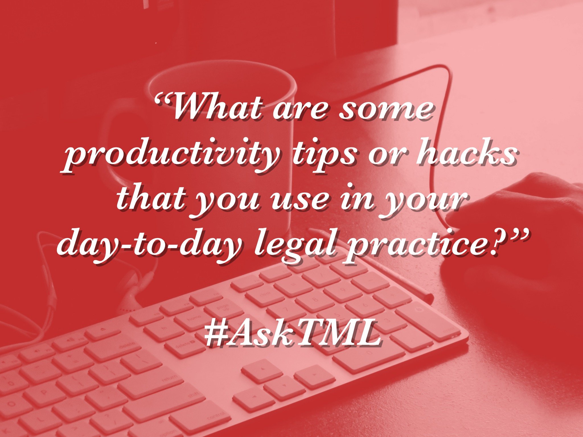 AskTML - productivity tips