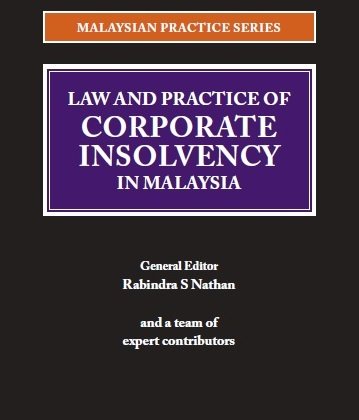 Upcoming Book: Law and Practice of Corporate Insolvency in Malaysia